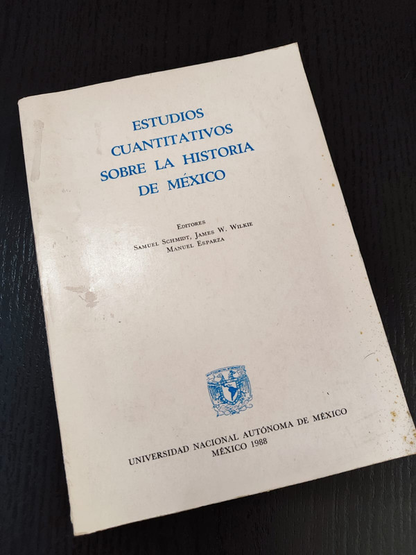 Estudios Cuantitativos sobre la Historia de México