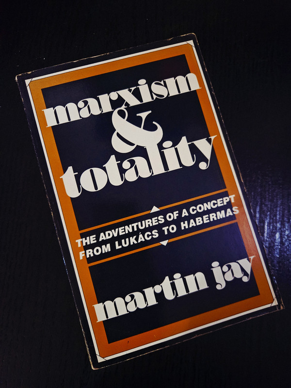 Marxism & Totality