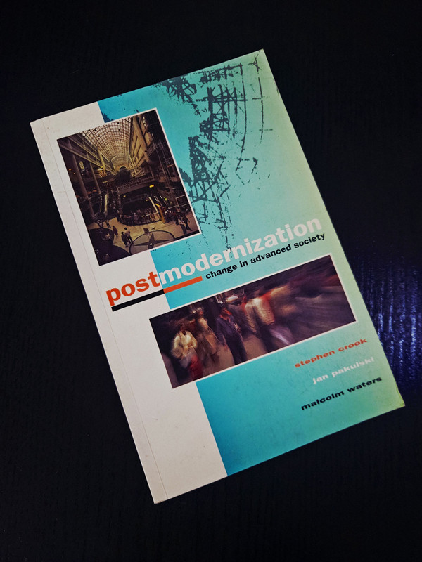 Postmodernization: Change in Advanced Society