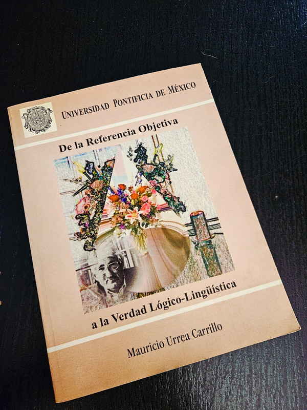 De la Referencia Objetiva a la Verdad Lógico-Lingüística