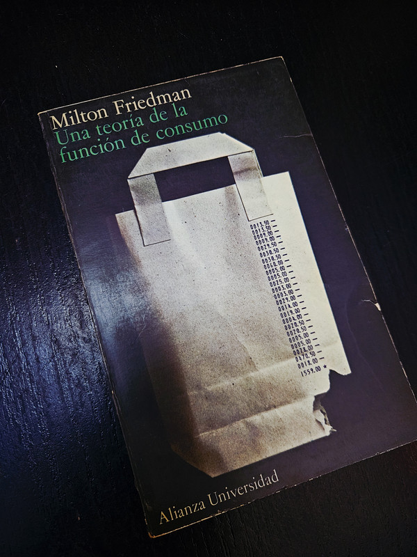 Una teoría de la función de consumo