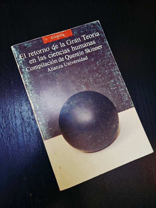 El retorno de la Gran Teoría en las ciencias humanas