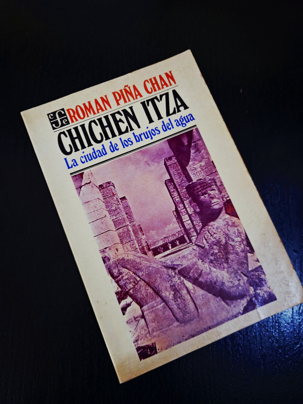 Chichén Itzá - La ciudad de los brujos del agua
