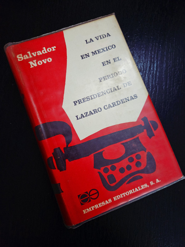 La vida en México en el periodo presidencial de Lázaro Cárdenas