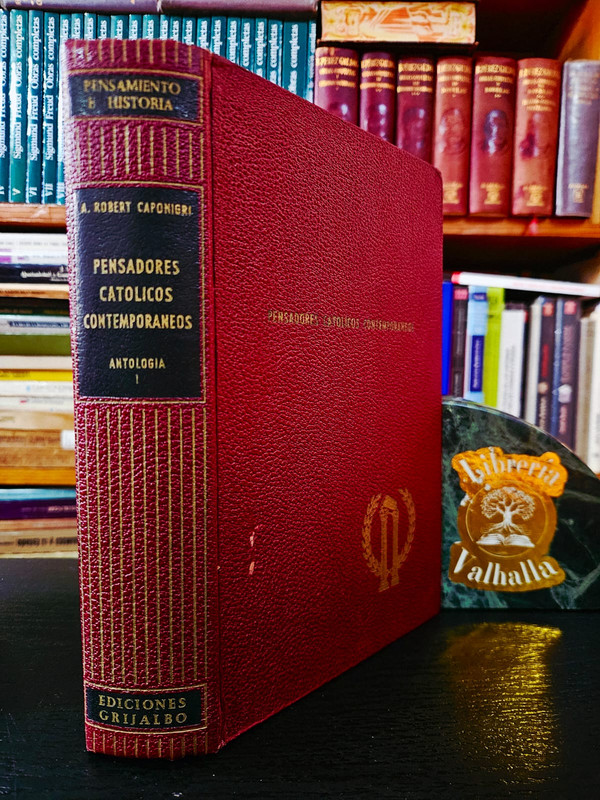 Pensadores Católicos Contemporáneos - Antología I