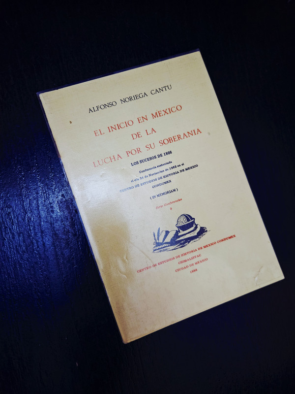 El inicio en México de la lucha por su soberanía