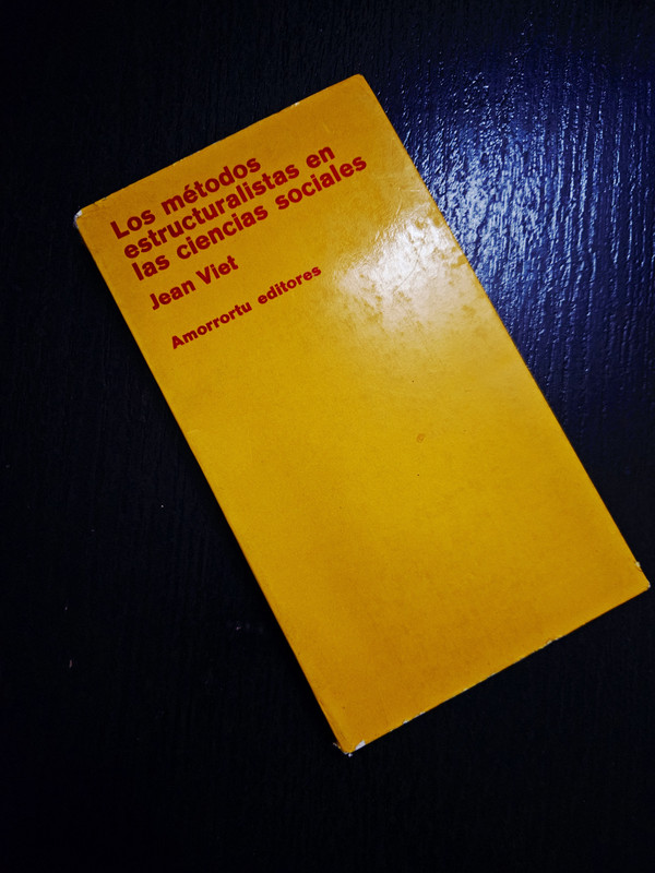Los métodos estructuralistas en las ciencias sociales