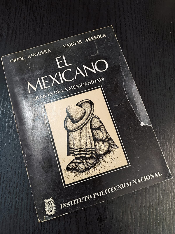 El Mexicano: Raíces de la Mexicanidad