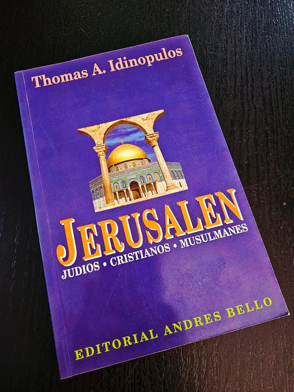 Jerusalén: Judíos, Cristianos, Musulmanes