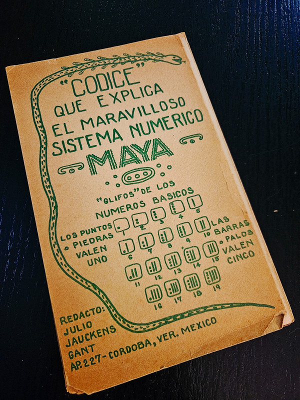 Códice que explica el maravilloso sistema numérico Maya