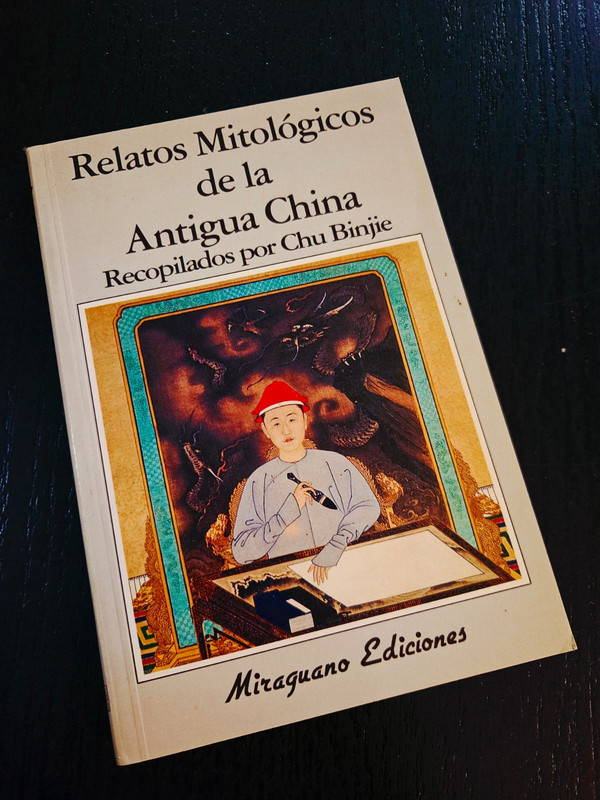 Relatos Mitológicos de la Antigua China