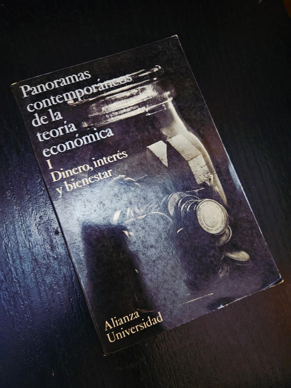 Panoramas contemporáneos de la teoría económica