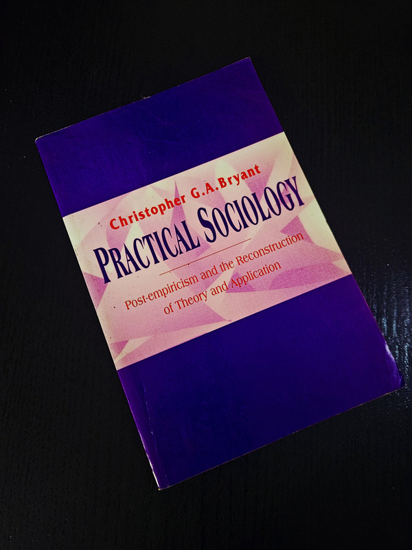 Practical Sociology de Christopher G. A. Bryant