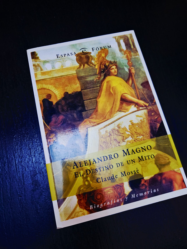 Alejandro Magno: El destino de un mito