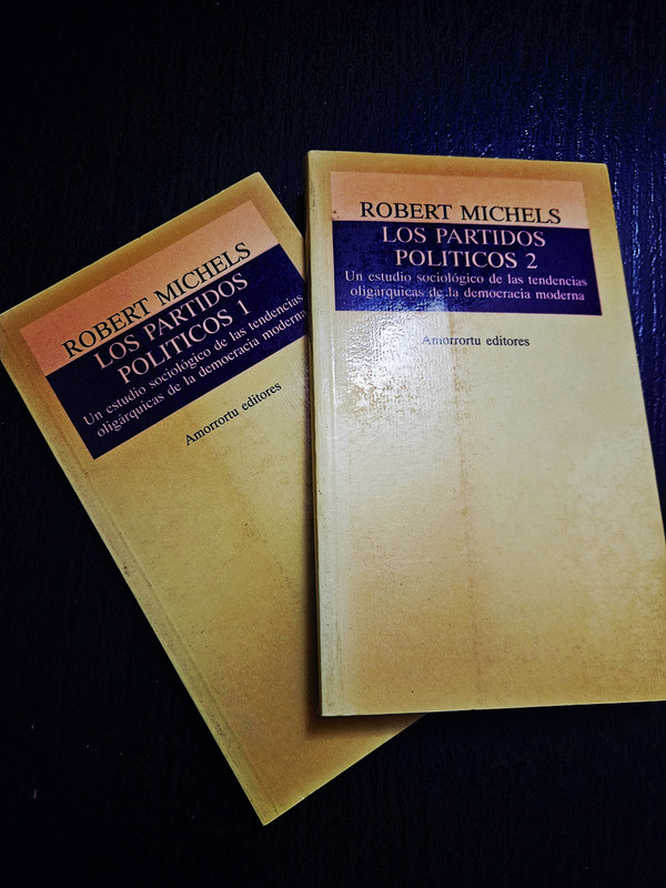Los Partidos Políticos - Robert Michels (2 Volúmenes)