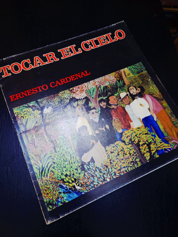Tocar el cielo - Ernesto Cardenal