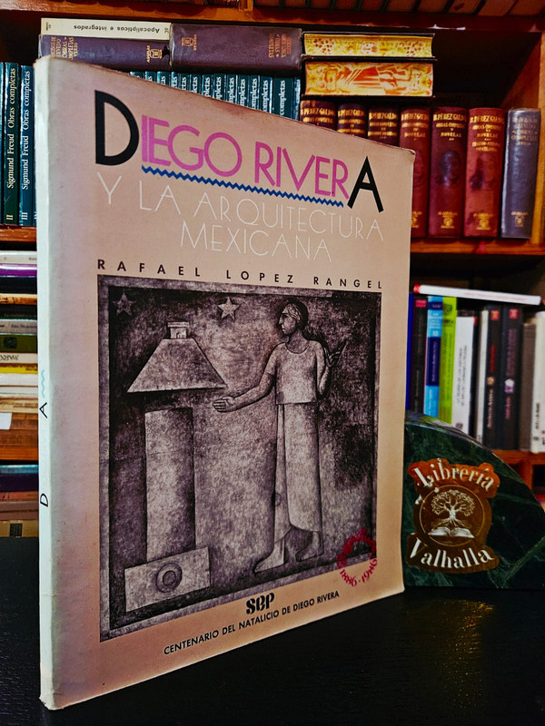 Diego Rivera y la arquitectura mexicana