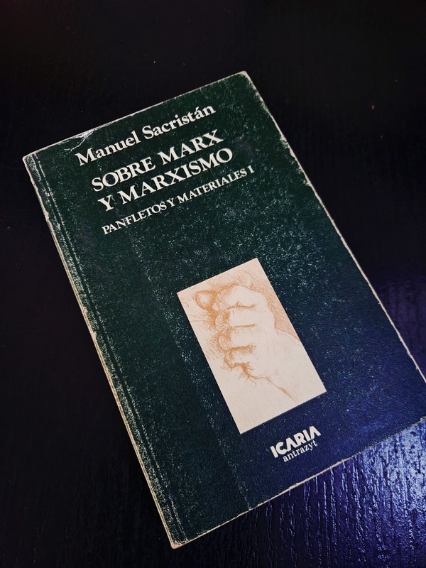 Sobre Marx y Marxismo