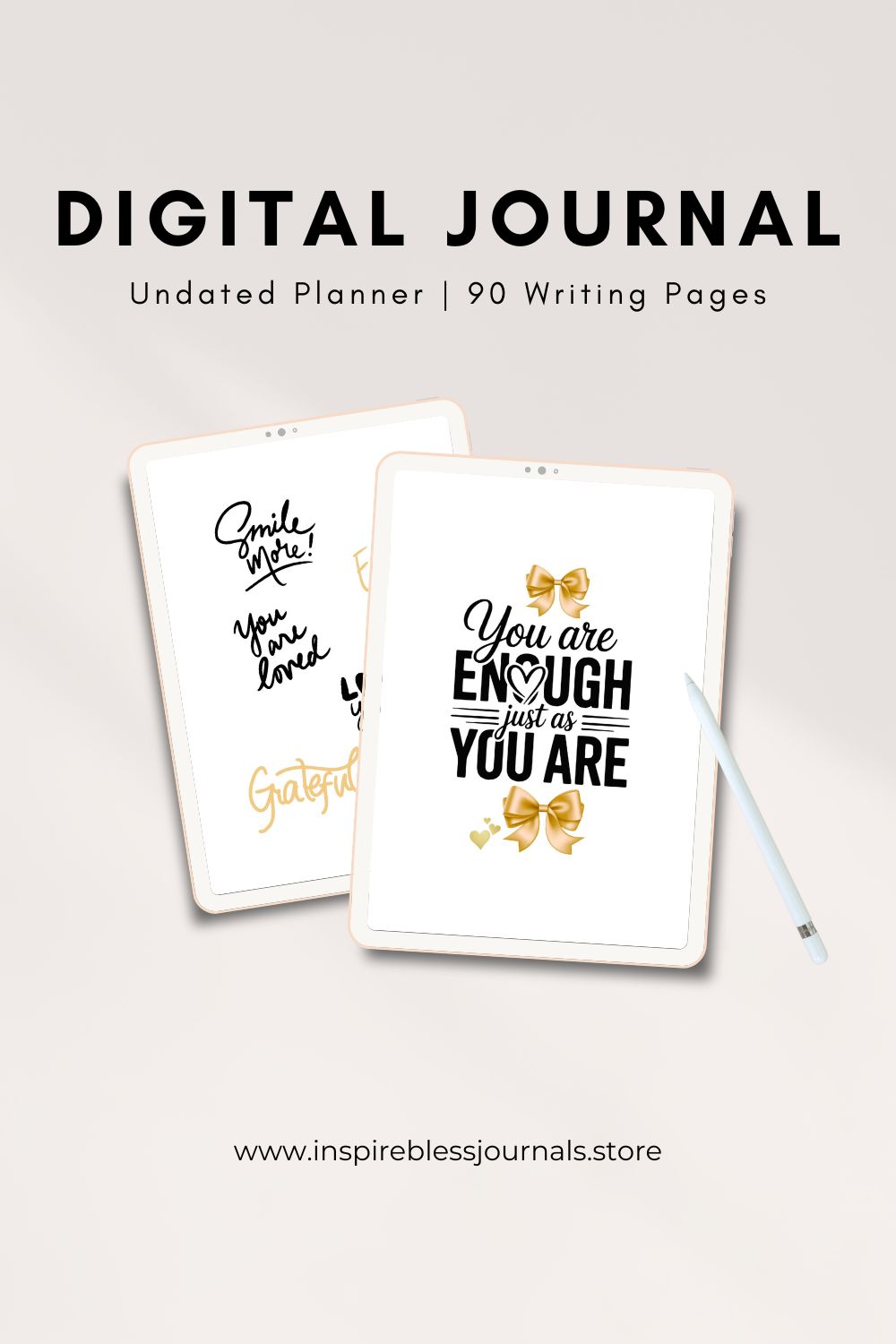 Inspirational Digital Journal "You are Enough" (White Gold Bow Tie) (8.5x11) A4 (8.27x11.69)