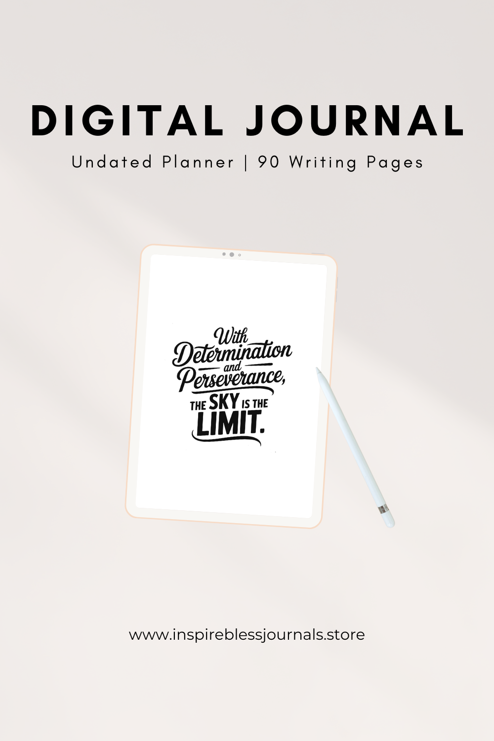 "With Determination and Perseverance The Sky is The Limit." (8.5x11) A4 (8.27x11.69)