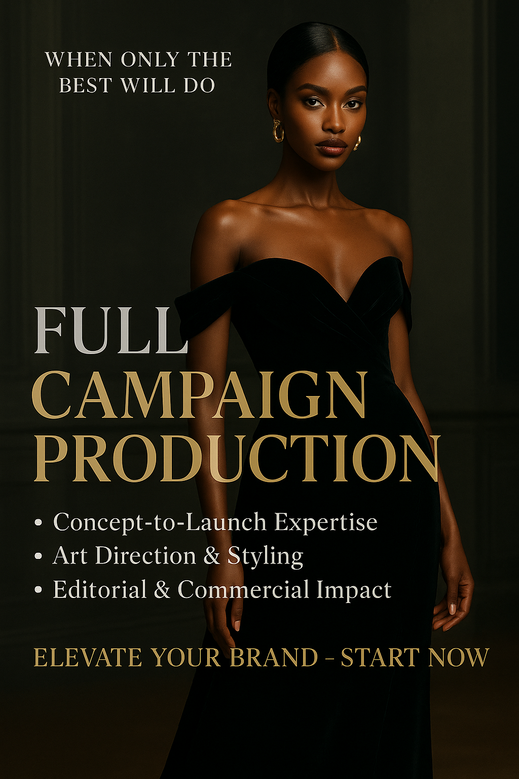  ■ Full Campaign Production