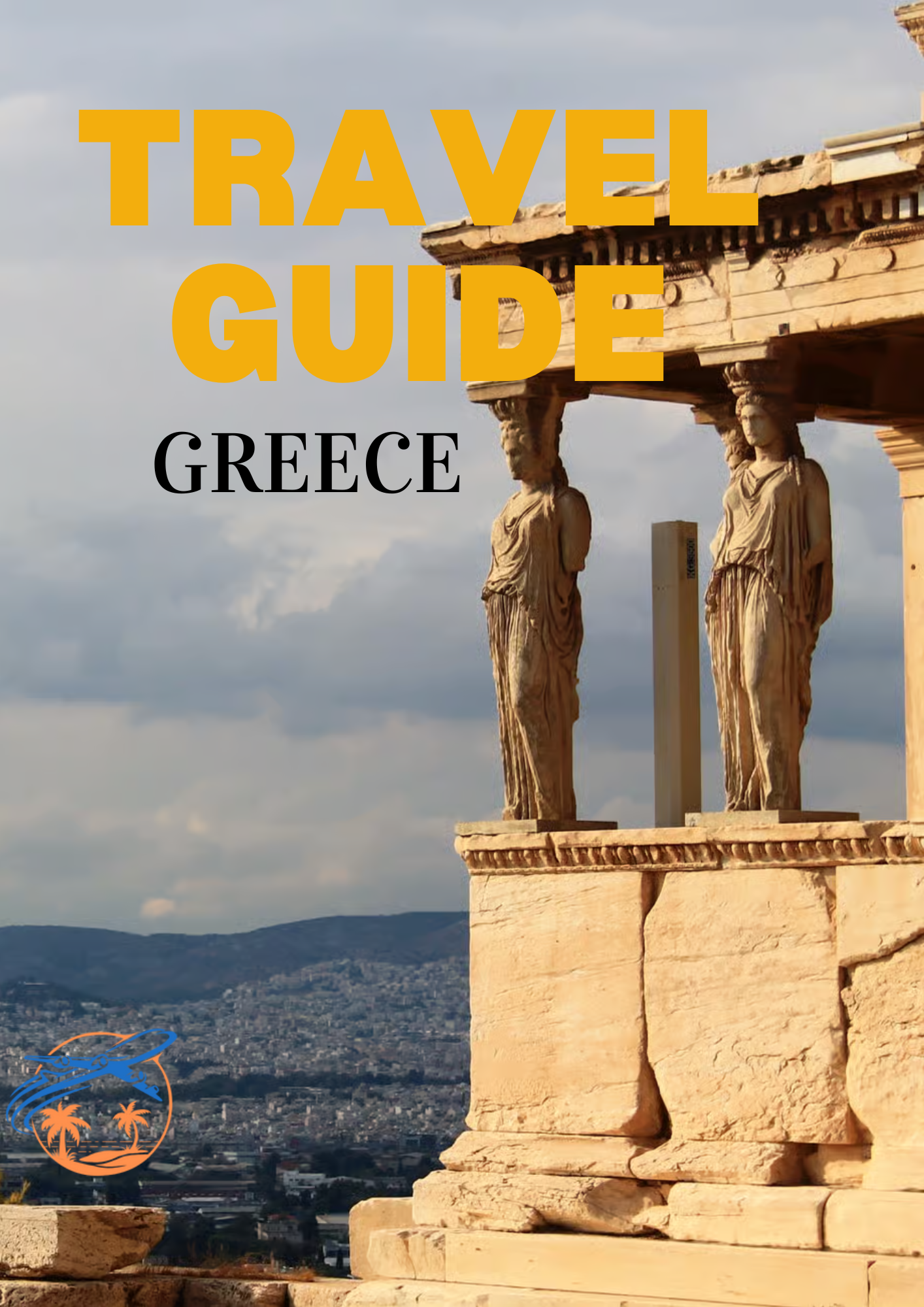 Your best travel guide Wellness & Retreats  to visite Greece