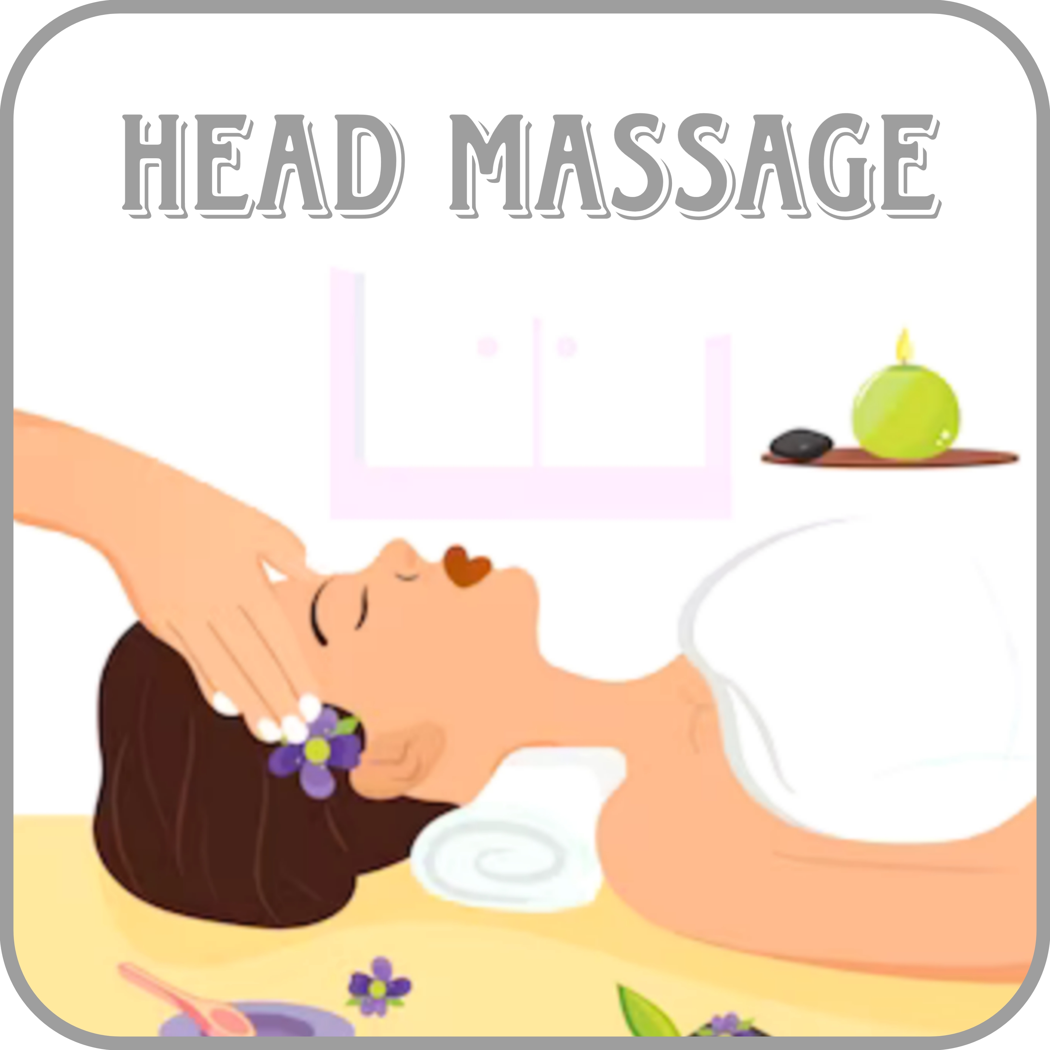 Healthy Head Massage