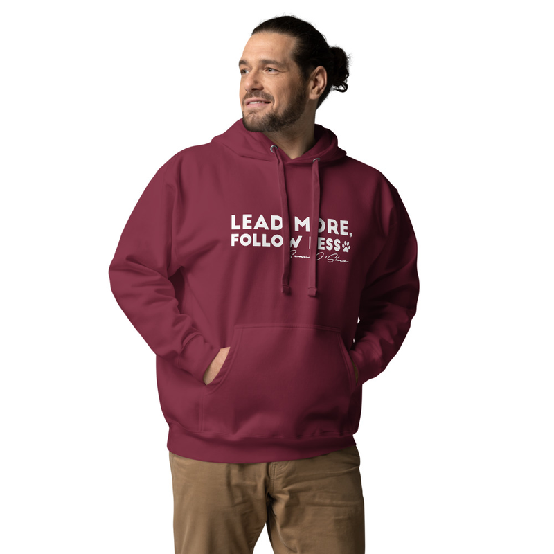 Lead More, Follow Less V.2 NEW Hoodie
