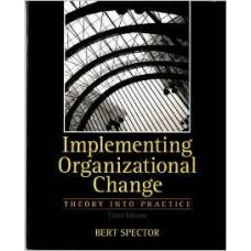 Implementing Organizational Change 3rd Edition 