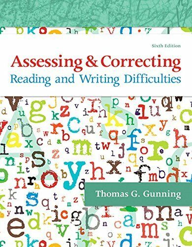 Assessing and Correcting Reading and Writing Difficulties 6th Edition 