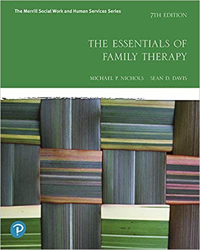 Essentials of Family Therapy, The 7th Edition 