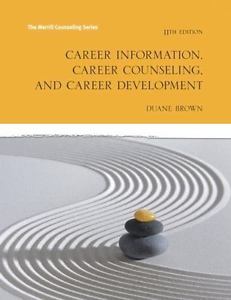 Career Information, Career Counseling and Career Development 11 Edition 