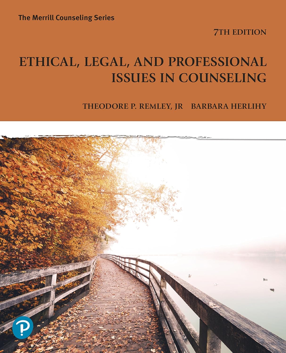 Ethical, Legal, and Professional Issues in Counseling 7th Edition 