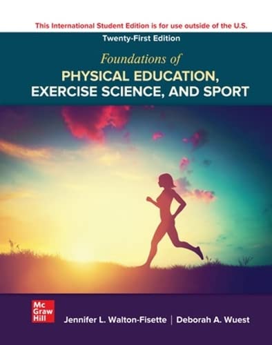 Foundations of Physical Education Exercise Science and Sport ISE 
