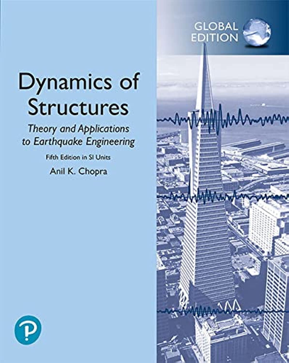 Dynamics of Structures in SI Units 5th Edition