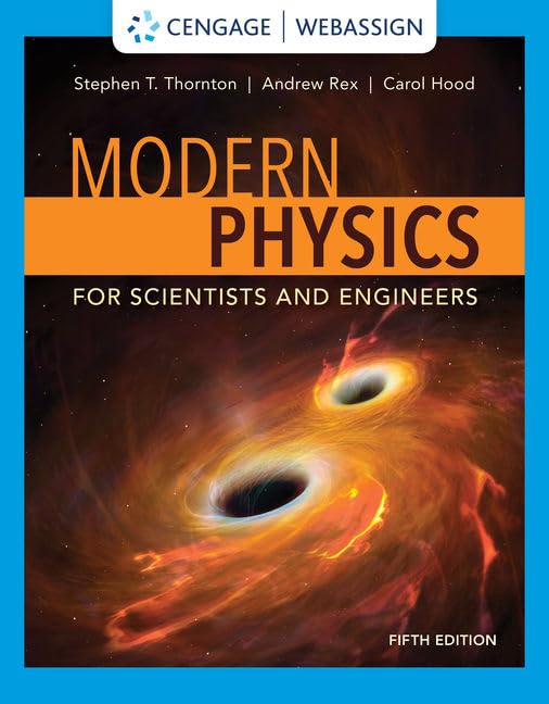Modern Physics for Scientists and Engineers 5th Edition 