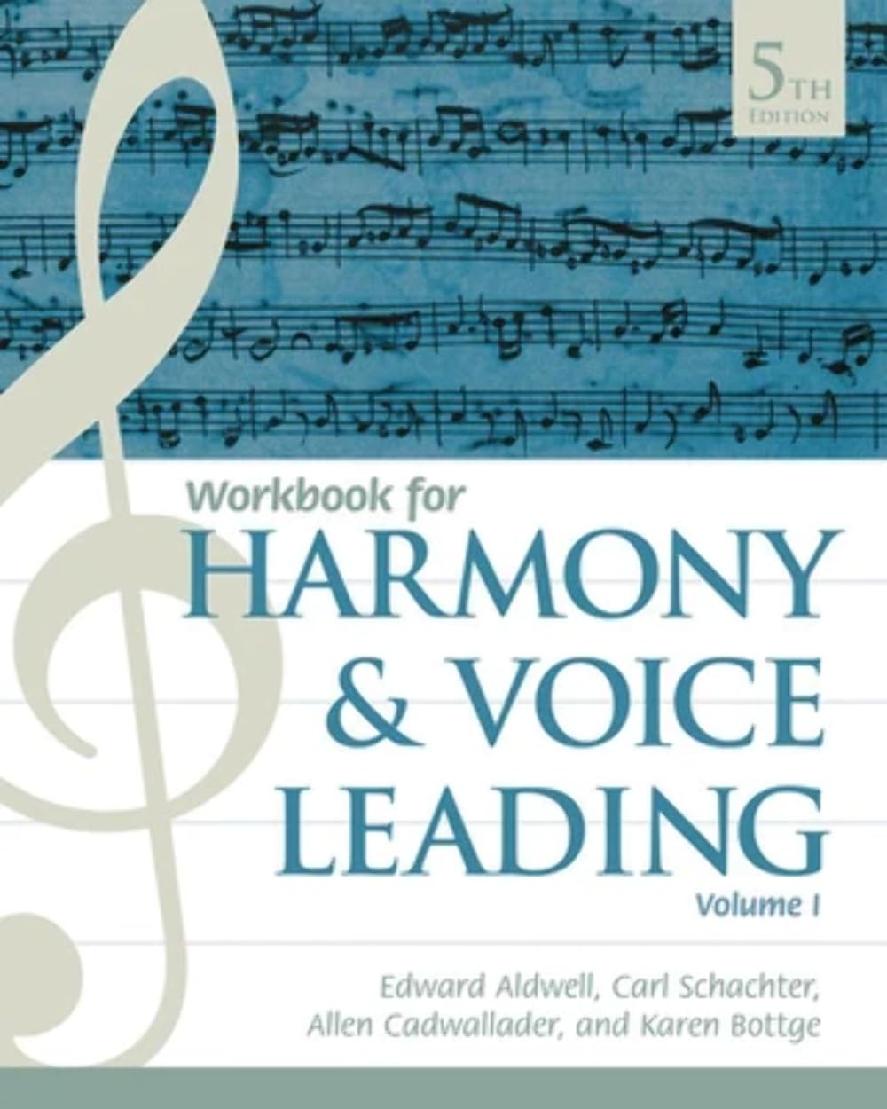 Workbook for harmony & voice leading V1 5th edition 