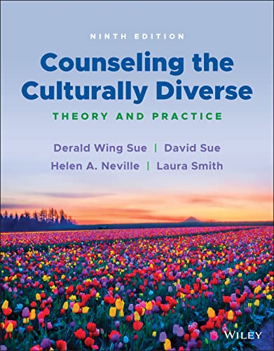 Counseling the Culturally Diverse: Theory and Practice 9th Edition 