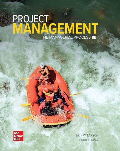 Loose Leaf for Project Management: The Managerial Process 8th Edition
