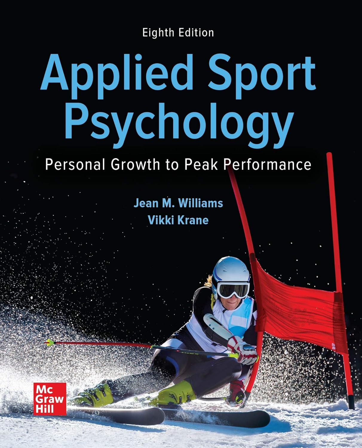 Looseleaf for Applied Sport Psychology: Personal Growth to Peak Performance 8th Edition