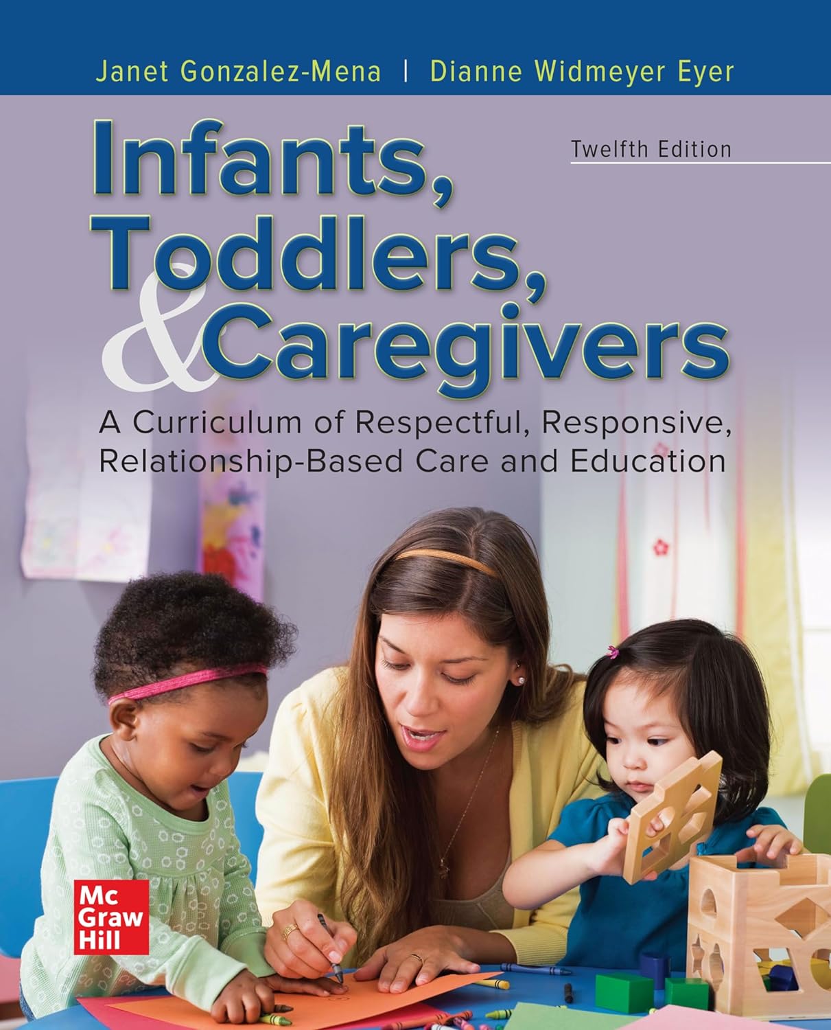 Looseleaf for Infants, Toddlers, and Caregivers 12th Edition 