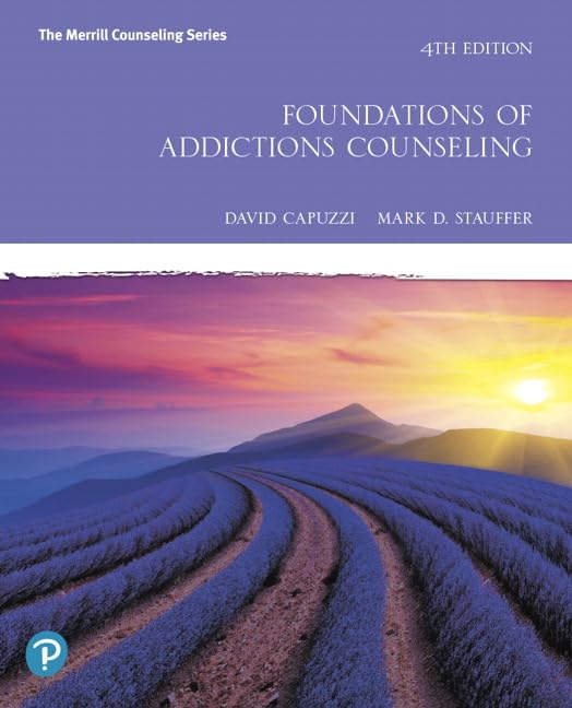 Foundations of Addictions Counseling 4th Edition 