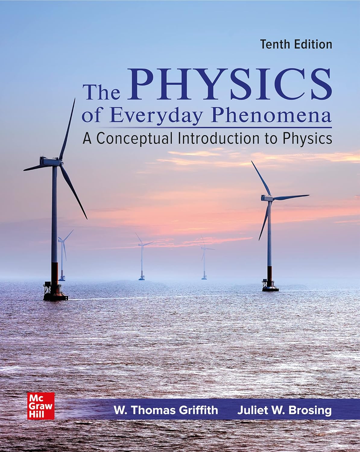 Loose Leaf for Physics of Everyday Phenomena 10th Edition