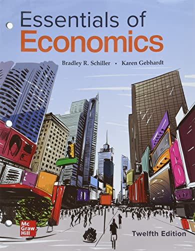Loose Leaf for Essentials of Economics 12th Edition 