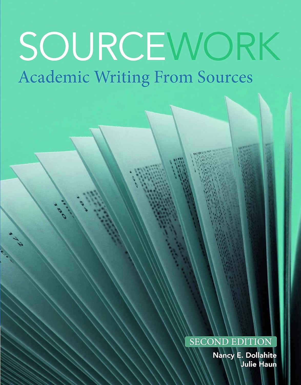 Sourcework: Academic Writing from Sources, 2nd Edition 2nd Edition