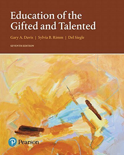 Education of the Gifted and Talented (What's New in Ed Psych / Tests & Measurements) 7th Edition, ( E BOOK )