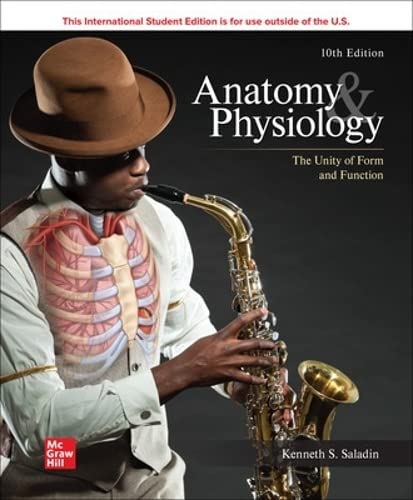 Anatomy & Physiology: The Unity of Form and Function ISE Paperback – January 1, 2023