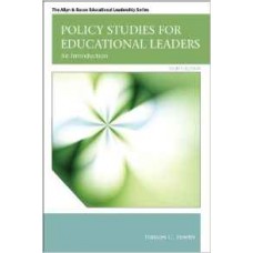 Policy Studies for Educational Leaders: An Introduction (Allyn & Bacon Educational Leadership) 4th Edition, E BOOK Edition