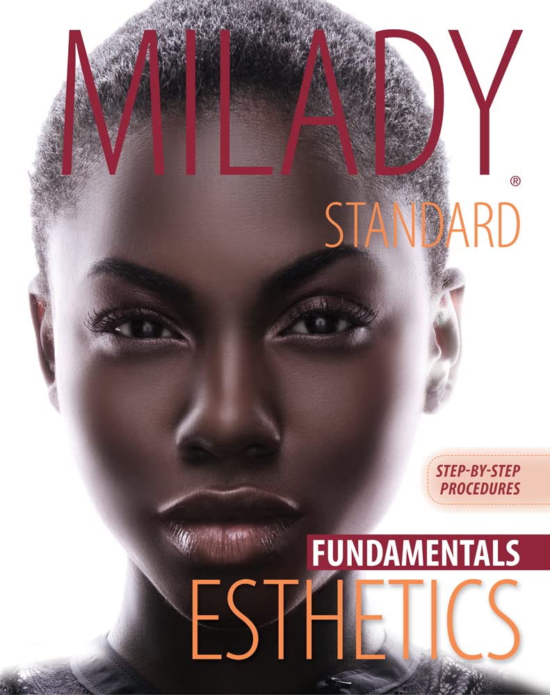 Step-by-Step Procedures for Milady Standard Esthetics: Fundamentals, Spiral Bound Version 11th Edition