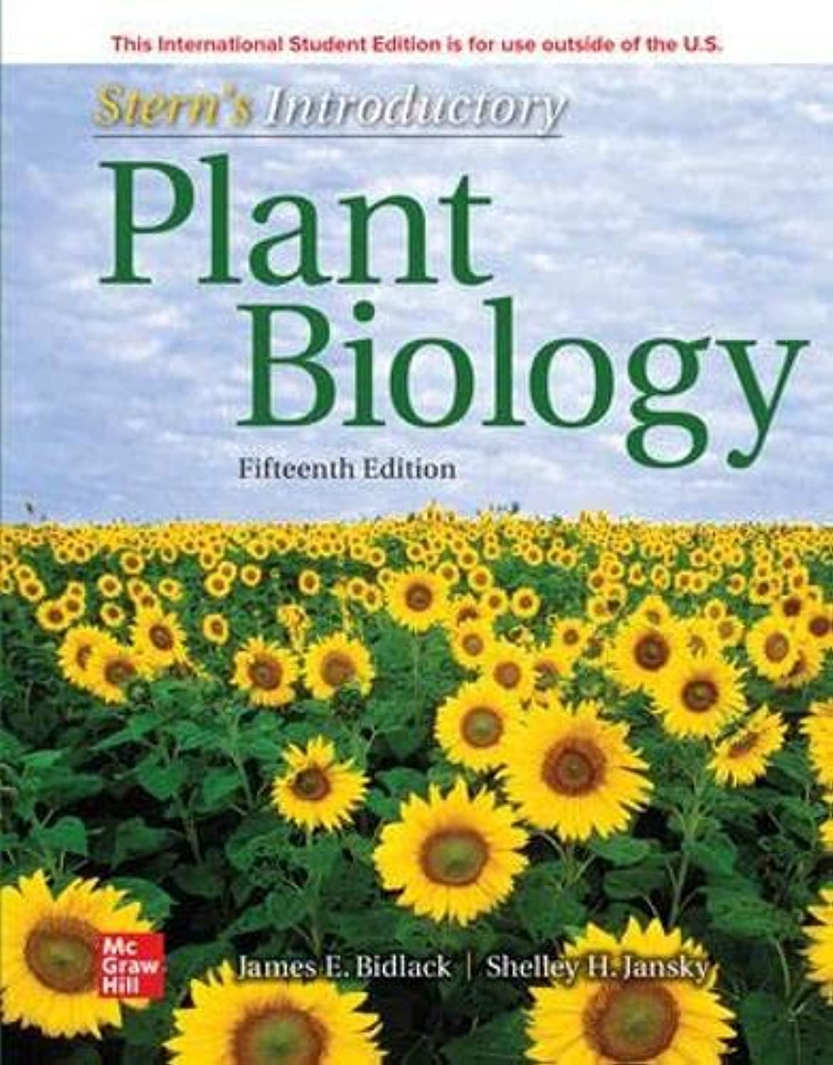 ISE Stern's Introductory Plant Biology (ISE HED BOTANY, ZOOLOGY, ECOLOGY AND EVOLUTION) 15th Edition